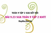 Bài 9.23 SGK Toán 9 tập 2 Kết nối tri thức